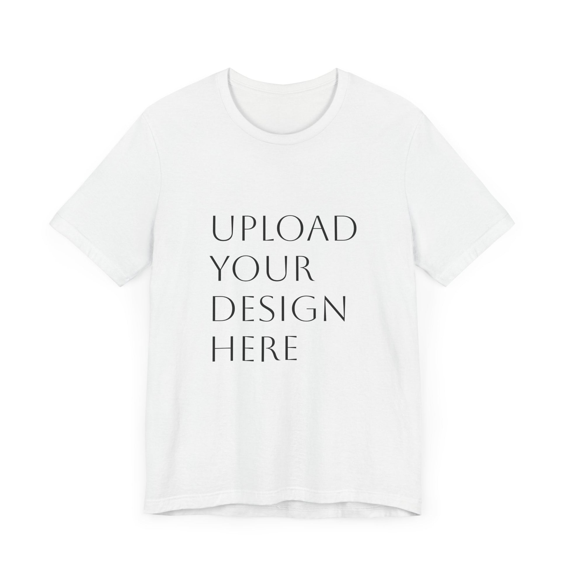 Customizable Unisex Jersey Short Sleeve Tee - Upload Your Design Here - Niche hub